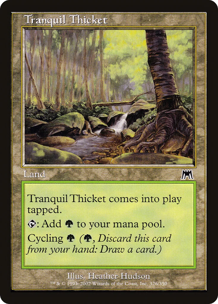 Tranquil Thicket · Onslaught