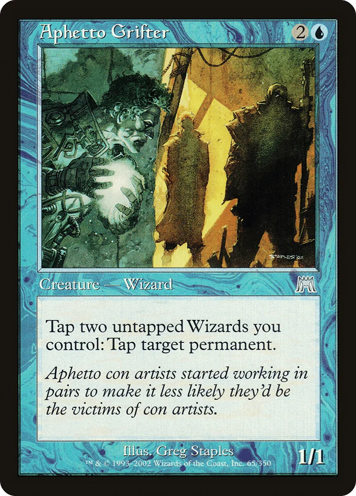 Aphetto Grifter · Onslaught
