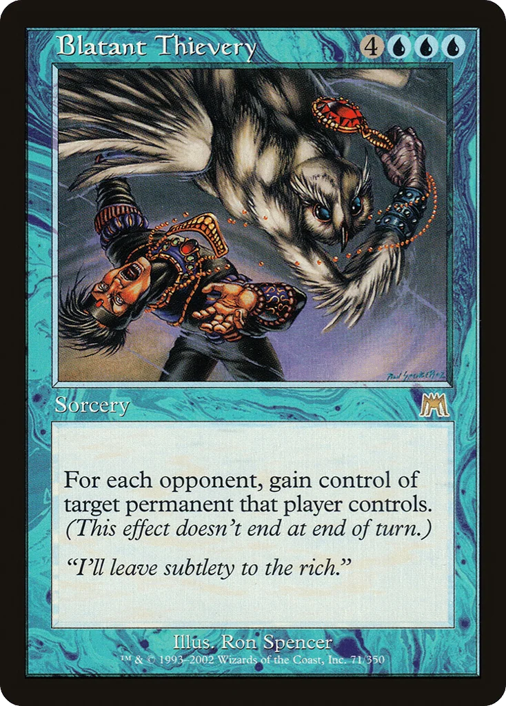Blatant Thievery · Onslaught