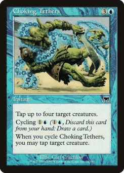 Choking Tethers