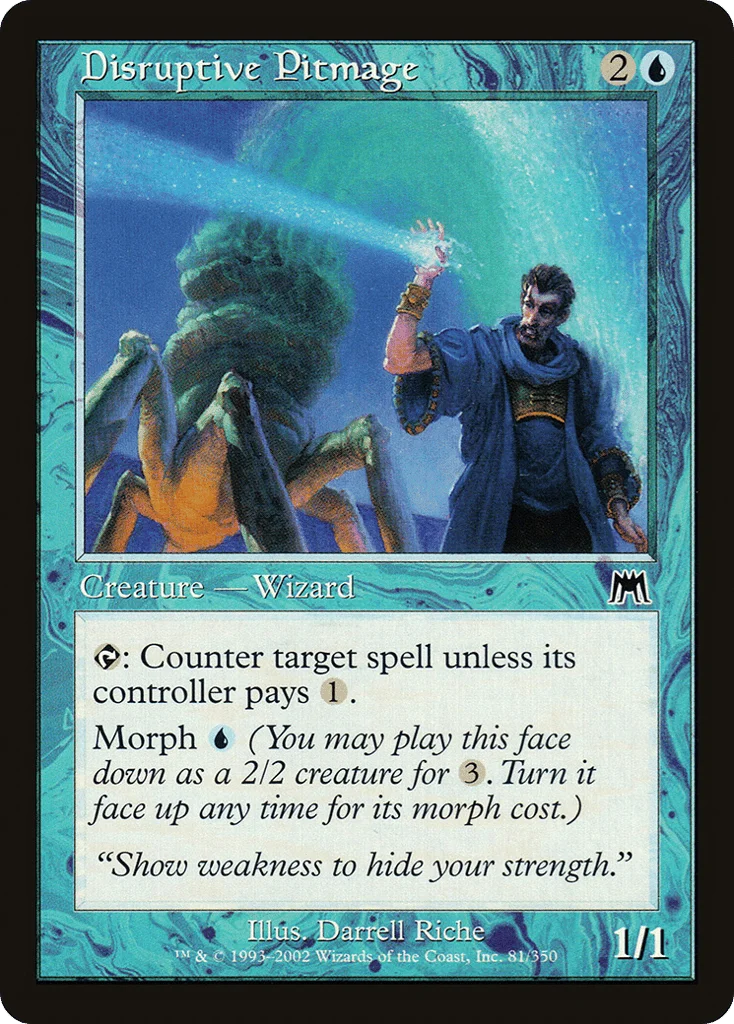 Disruptive Pitmage · Onslaught