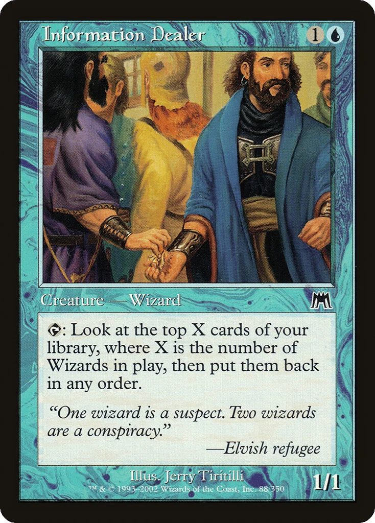 Information Dealer · Onslaught