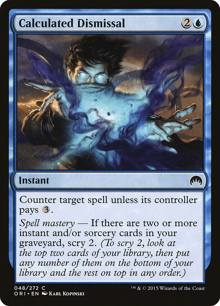 Calculated Dismissal · Magic Origins