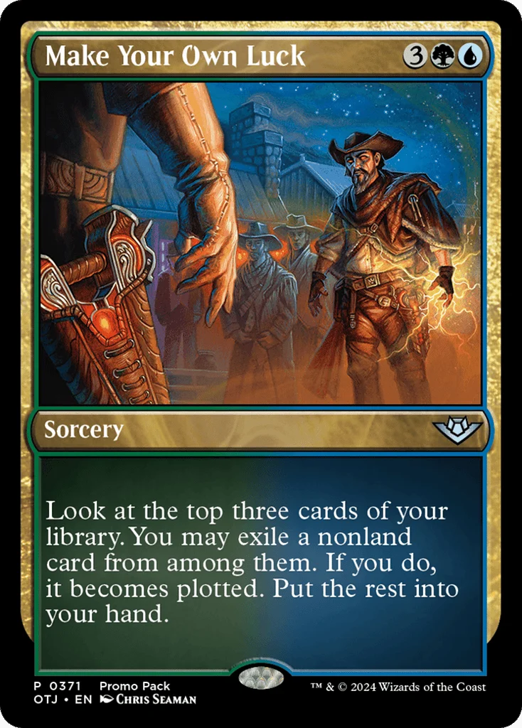 Make Your Own Luck · Outlaws of Thunder Junction