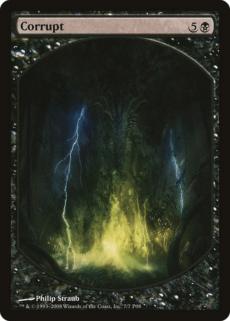 Corrupt · Magic Player Rewards 2008