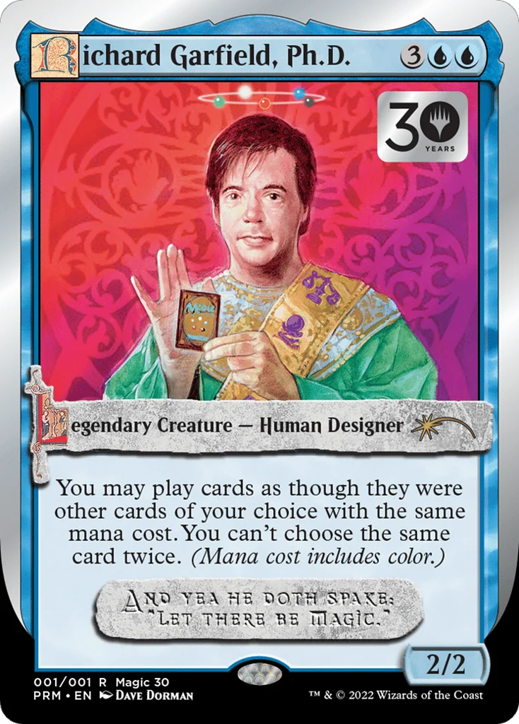 Richard Garfield, Ph.D. · 30th Anniversary Misc Promos