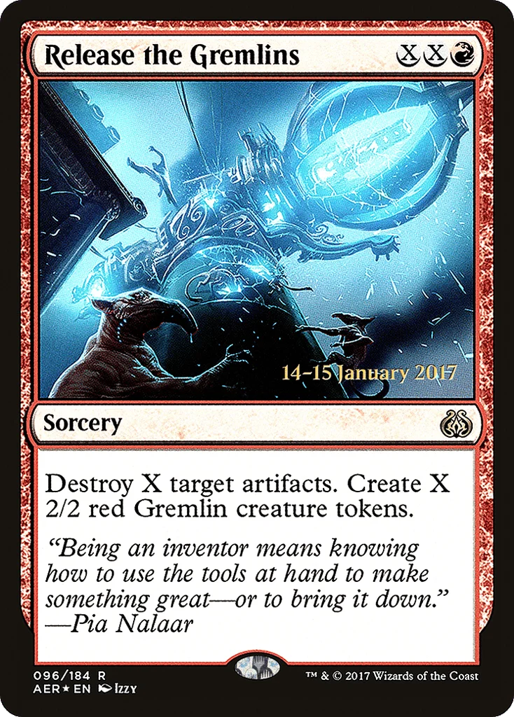 Release the Gremlins · Aether Revolt Promos