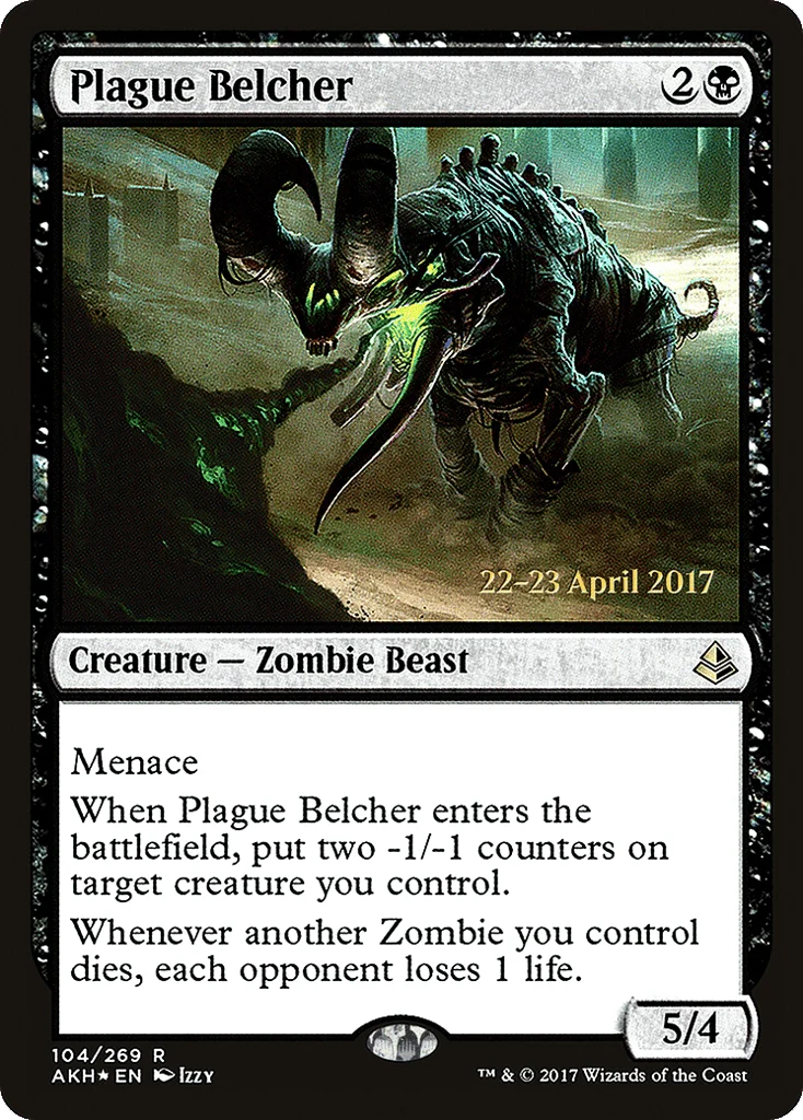 Plague Belcher · Amonkhet Promos