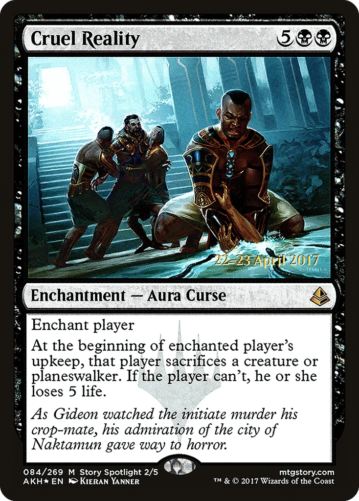 Cruel Reality · Amonkhet Promos