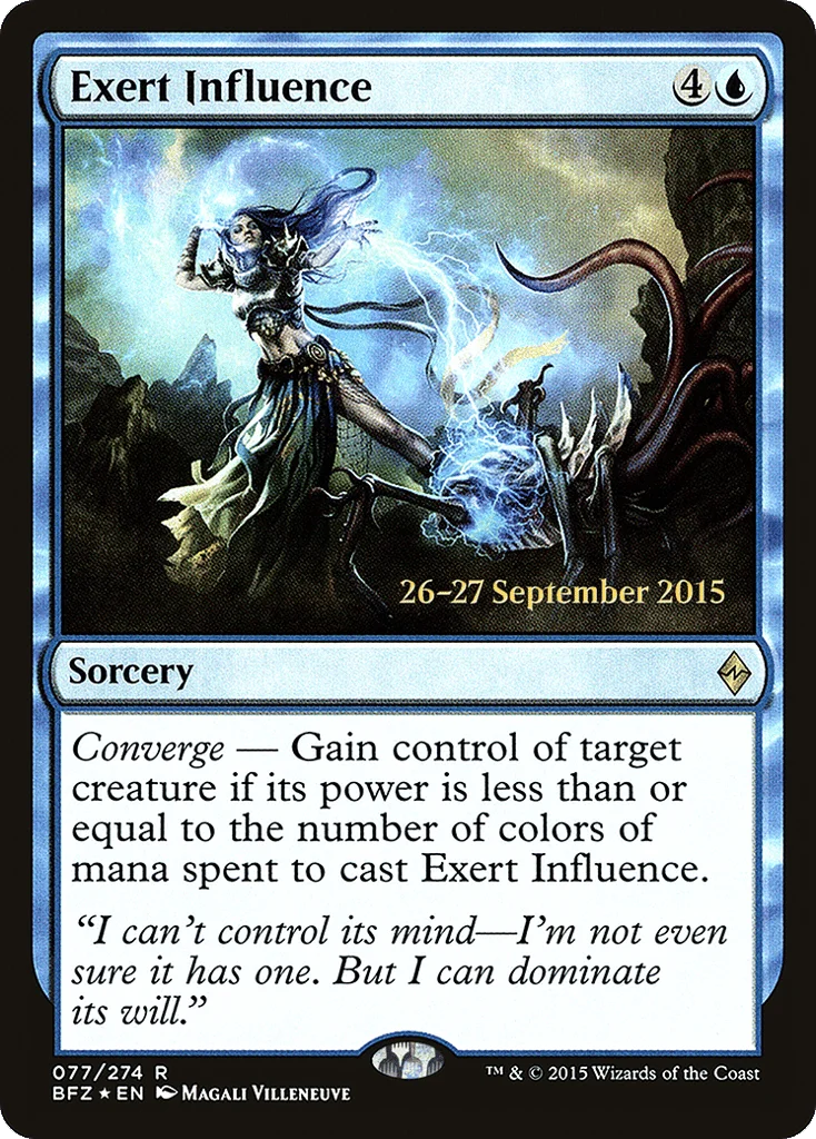 Exert Influence · Battle for Zendikar Promos