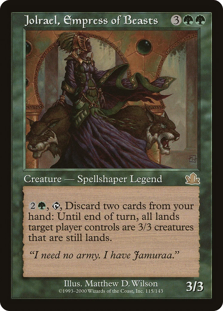 Jolrael, Empress of Beasts · Prophecy