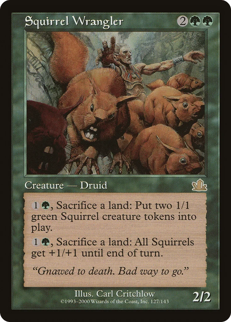 Squirrel Wrangler · Prophecy