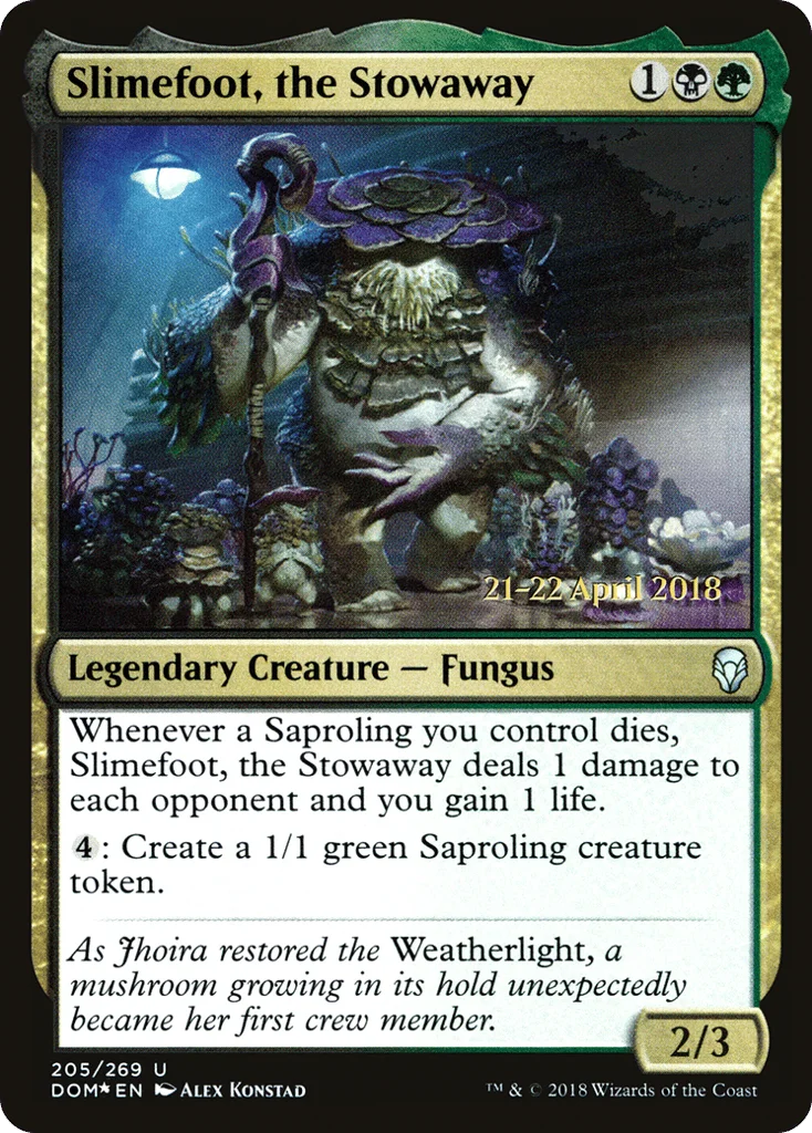 Slimefoot, the Stowaway · Dominaria Promos