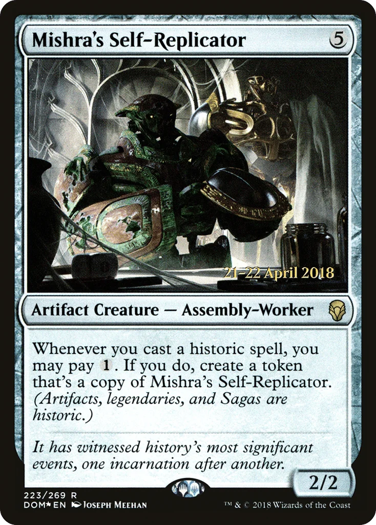 Mishra's Self-Replicator · Dominaria Promos