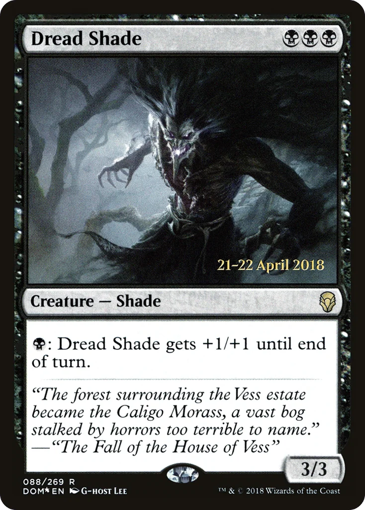 Dread Shade · Dominaria Promos