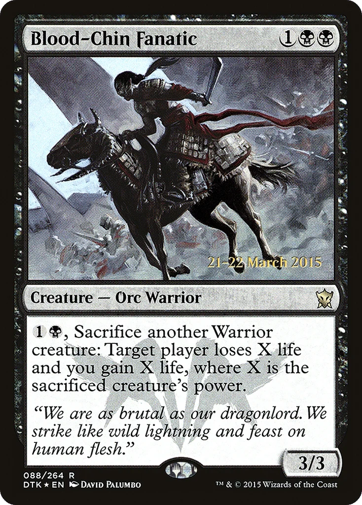 Blood-Chin Fanatic · Dragons of Tarkir Promos