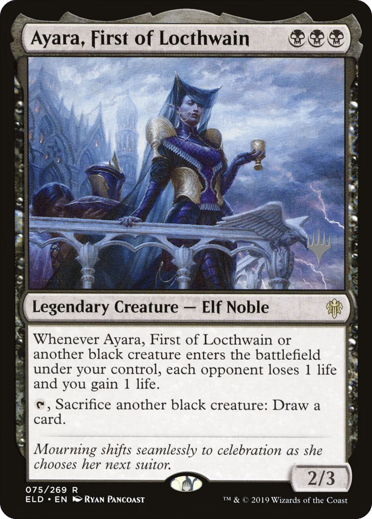 Ayara, First of Locthwain · Throne of Eldraine Promos