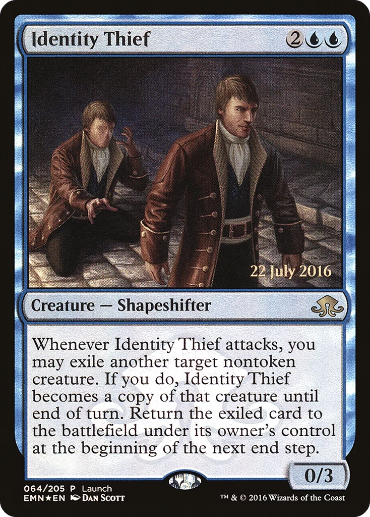 Identity Thief · Eldritch Moon Promos
