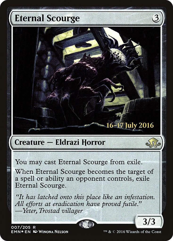 Eternal Scourge · Eldritch Moon Promos