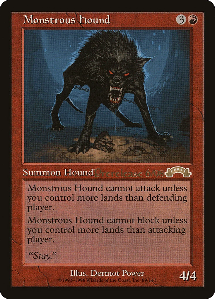 Monstrous Hound · Exodus Promos