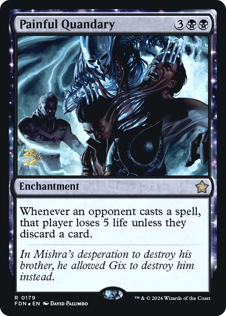 Painful Quandary · Foundations Promos