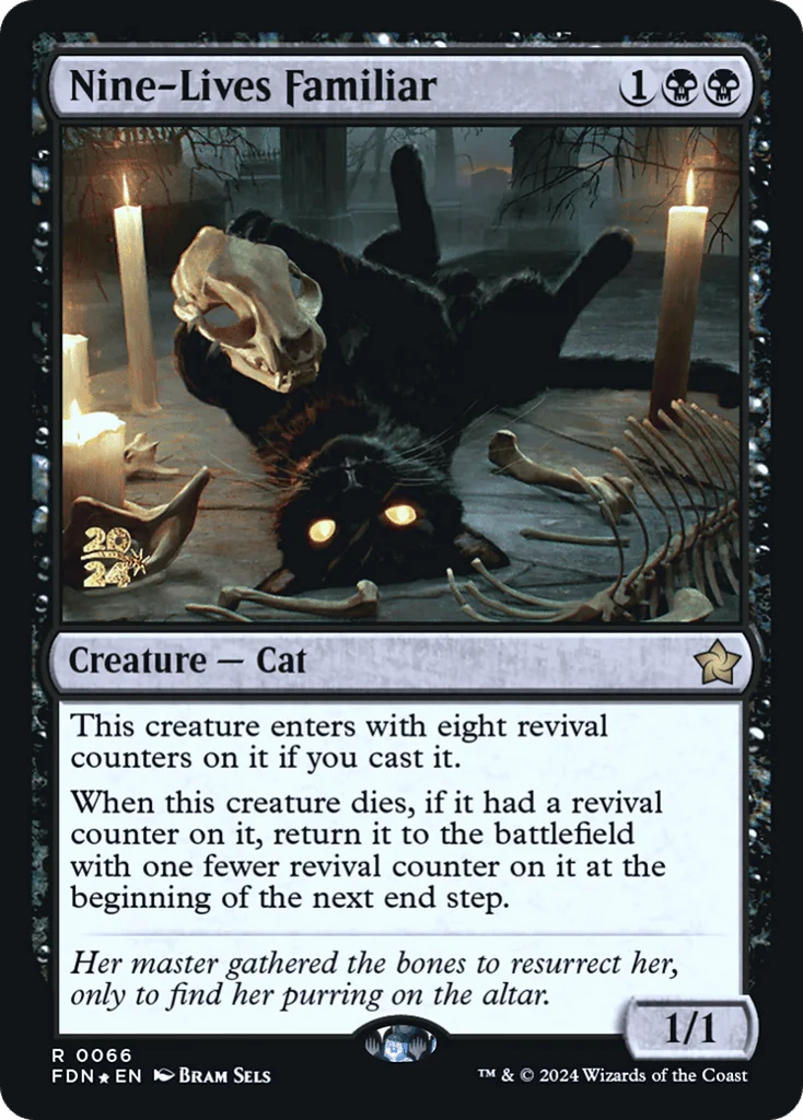 Nine-Lives Familiar · Foundations Promos
