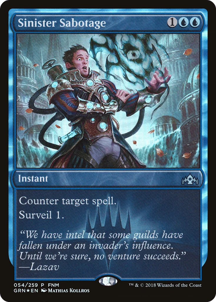 Sinister Sabotage · Guilds of Ravnica Promos