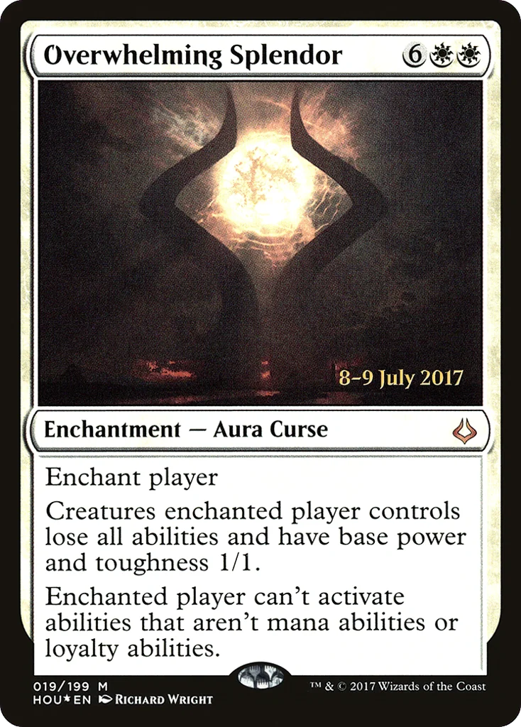 Overwhelming Splendor · Hour of Devastation Promos