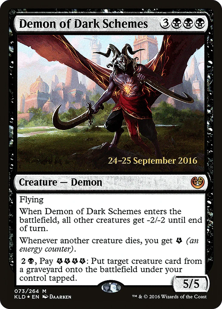 Demon of Dark Schemes · Kaladesh Promos