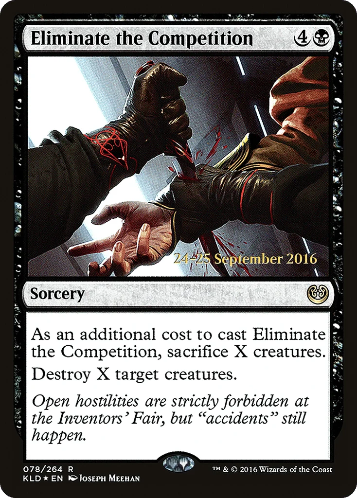 Eliminate the Competition · Kaladesh Promos