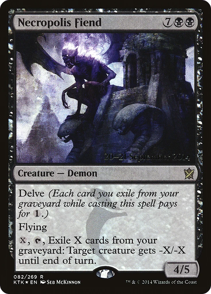 Necropolis Fiend · Khans of Tarkir Promos