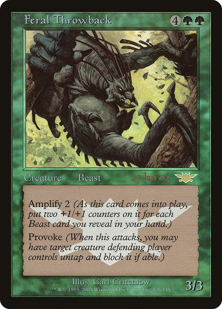 Feral Throwback · Legions Promos