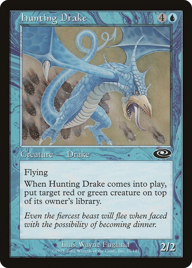 Hunting Drake · Planeshift