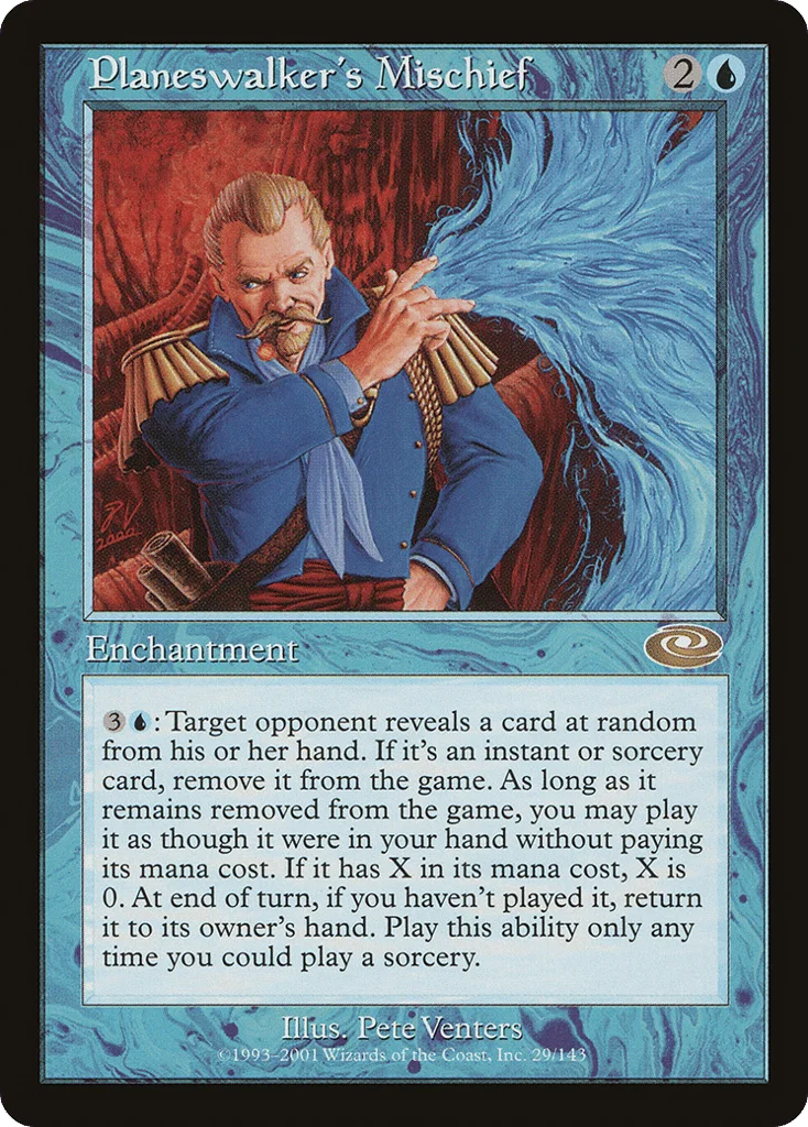 Planeswalker's Mischief · Planeshift