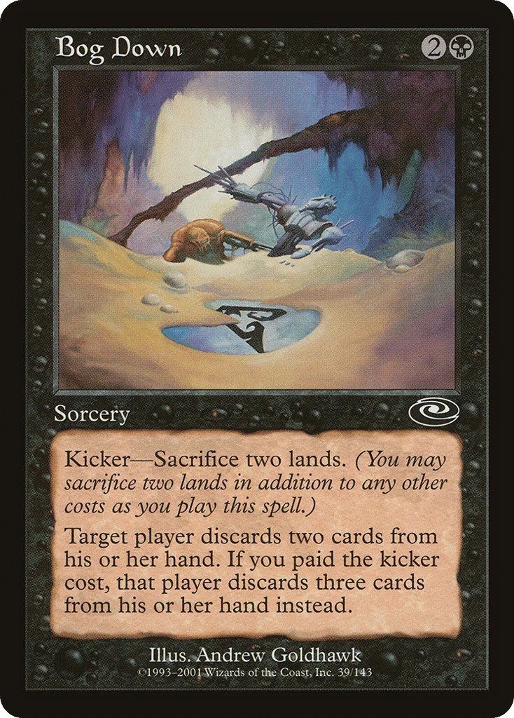 Bog Down · Planeshift