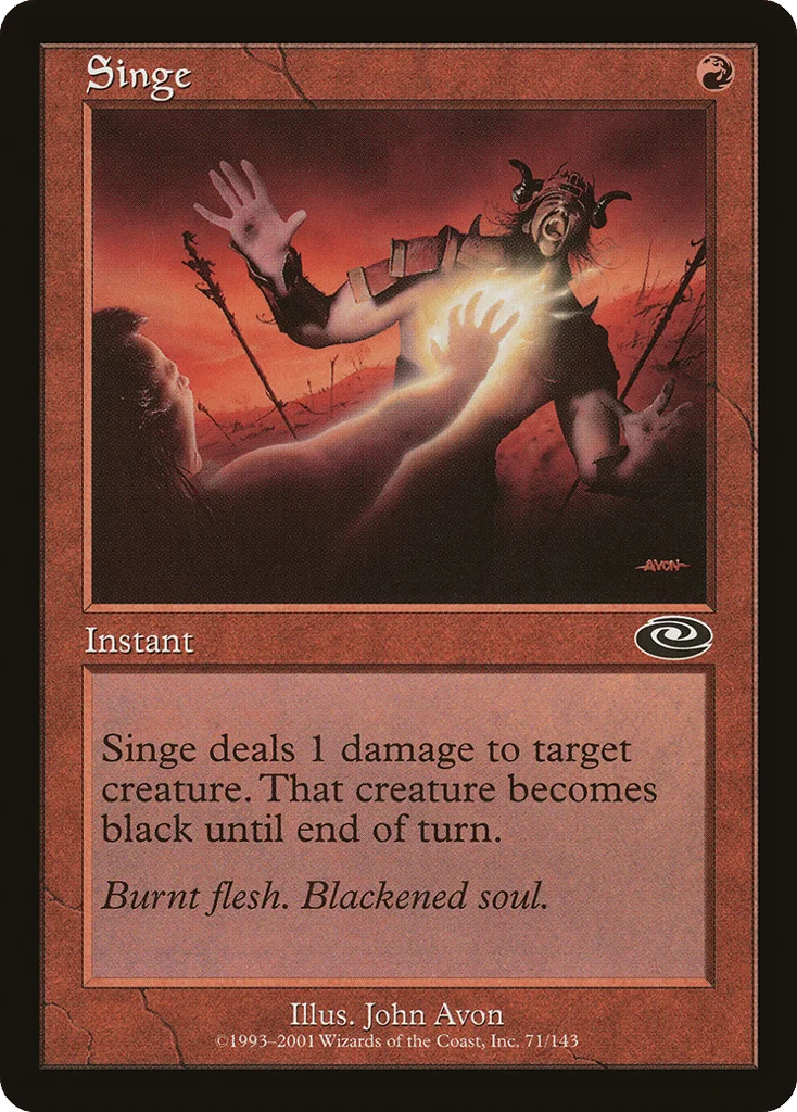 Singe · Planeshift
