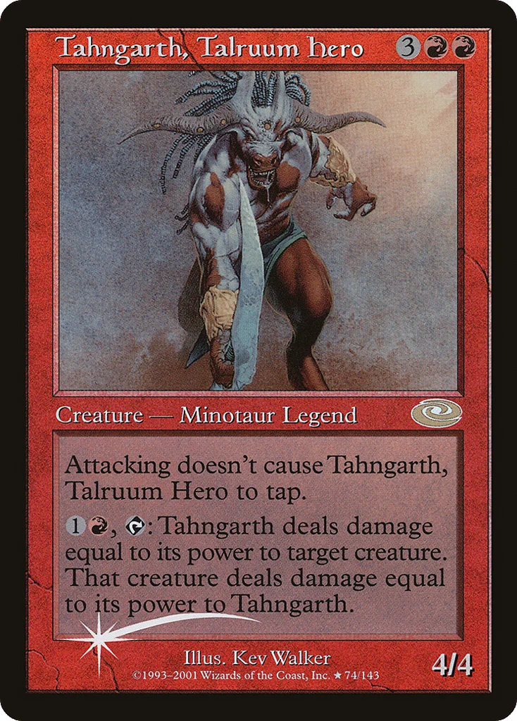 Tahngarth, Talruum Hero · Planeshift