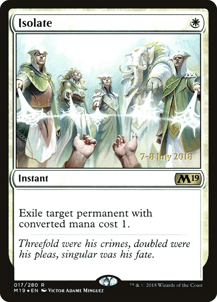Isolate · Core Set 2019 Promos