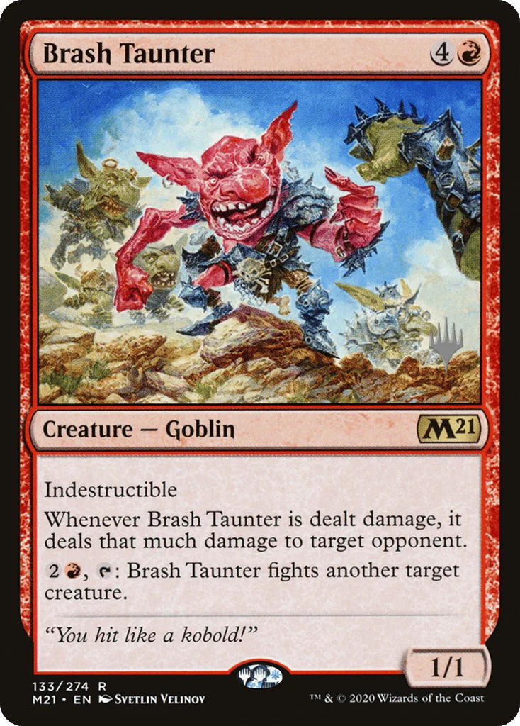 Brash Taunter · Core Set 2021 Promos