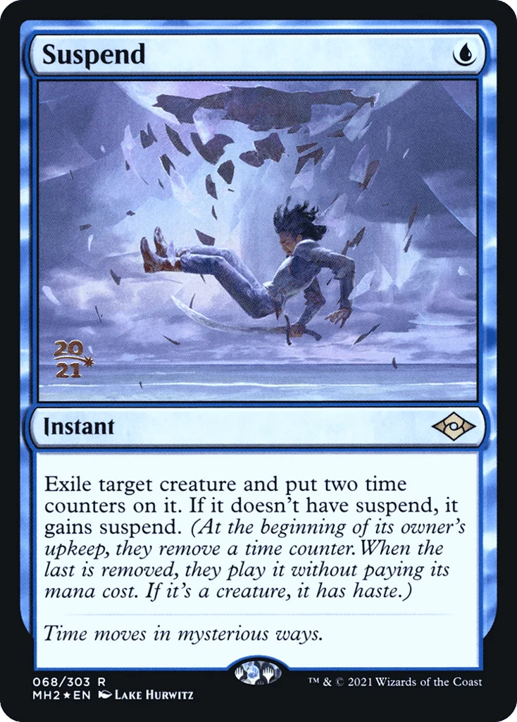 Suspend · Modern Horizons 2 Promos