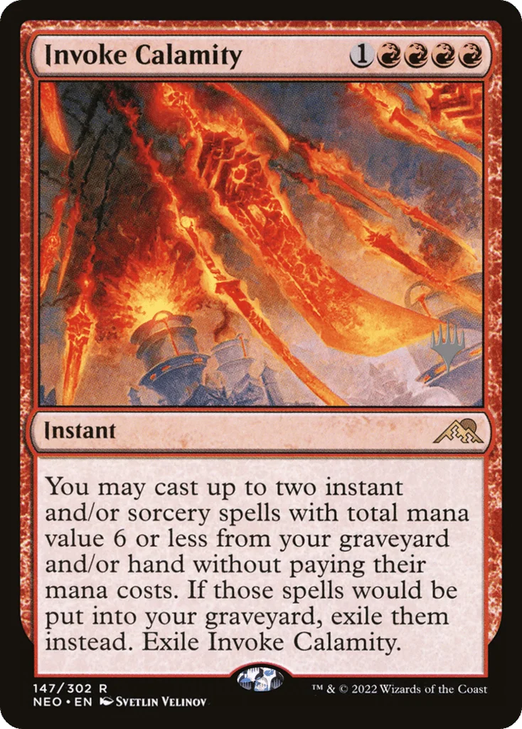 Invoke Calamity · Kamigawa: Neon Dynasty Promos