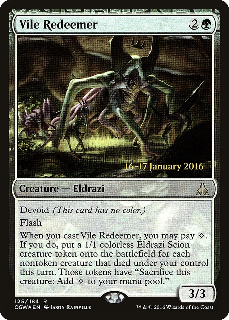 Vile Redeemer · Oath of the Gatewatch Promos