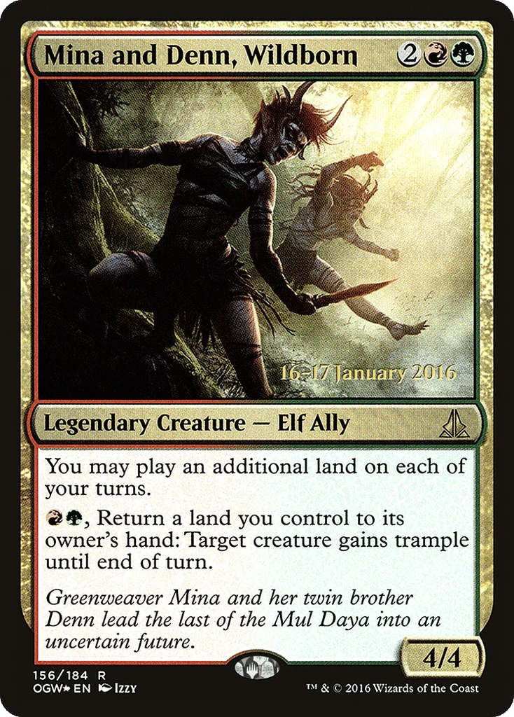 Mina and Denn, Wildborn · Oath of the Gatewatch Promos