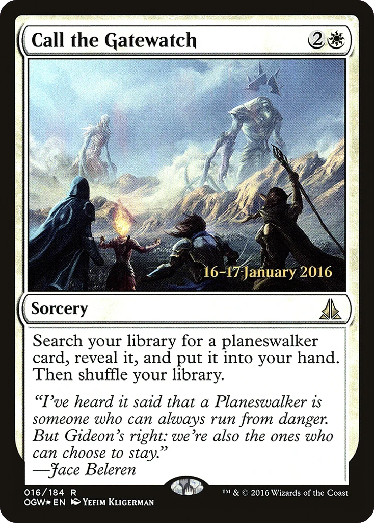 Call the Gatewatch · Oath of the Gatewatch Promos