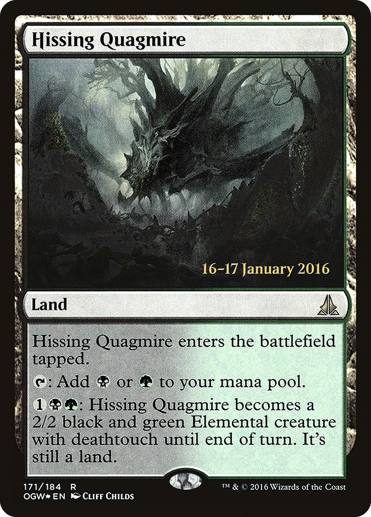 Hissing Quagmire · Oath of the Gatewatch Promos