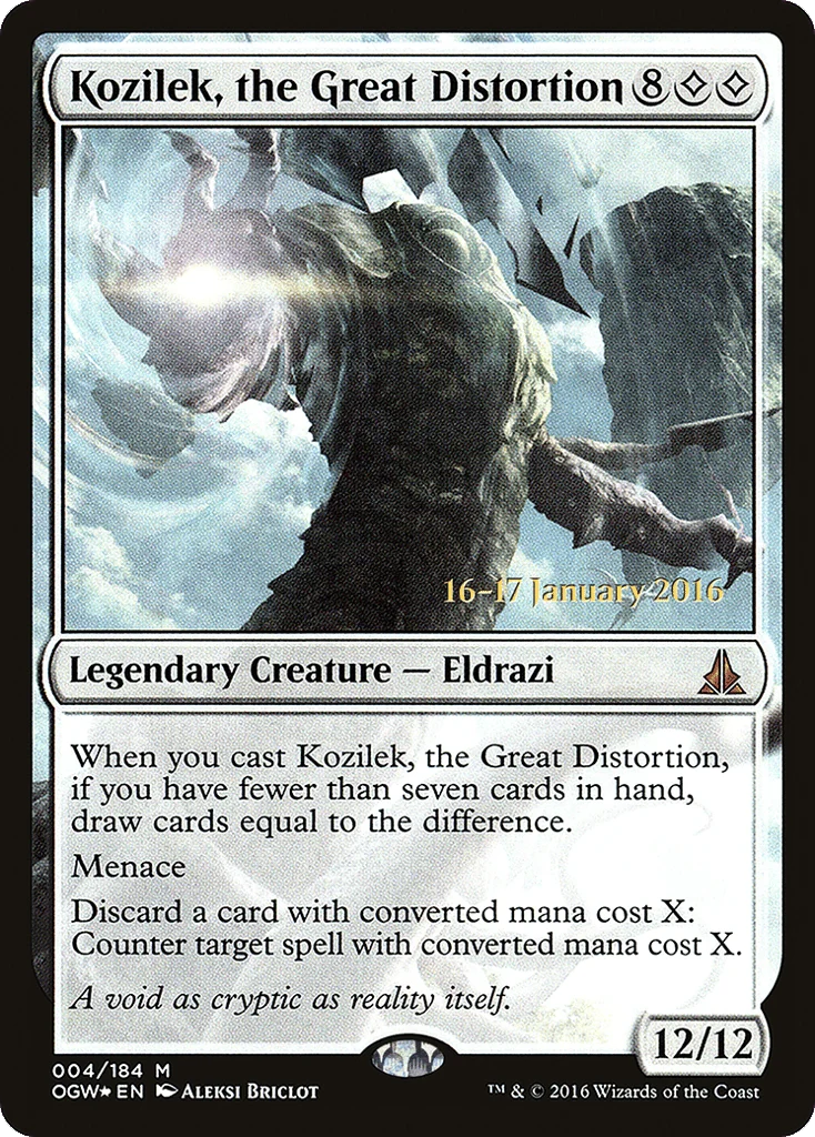 Kozilek, the Great Distortion · Oath of the Gatewatch Promos