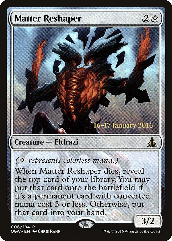 Matter Reshaper · Oath of the Gatewatch Promos
