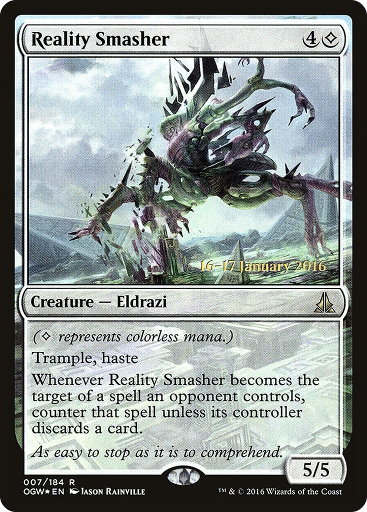Reality Smasher · Oath of the Gatewatch Promos