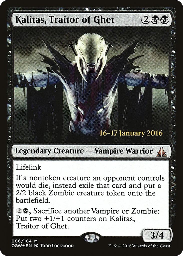 Kalitas, Traitor of Ghet · Oath of the Gatewatch Promos