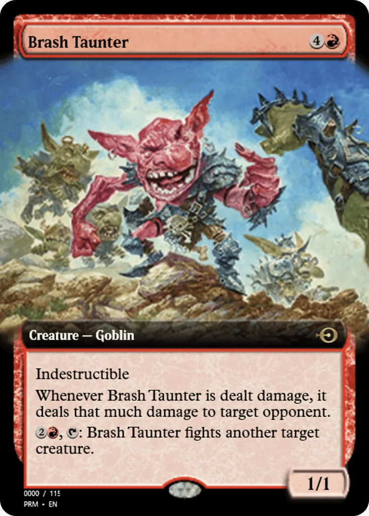 Brash Taunter · Magic Online Promos